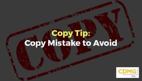 Avoid Copy Copy Tip: Copy Mistake to Avoid - Creative Direct Marketing Group ...